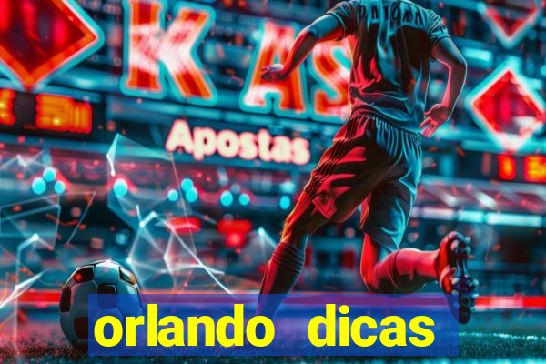 orlando dicas reclame aqui